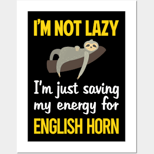 Funny Lazy English Horn Cor Anglais Posters and Art